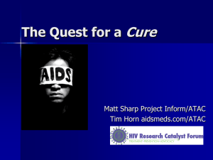 The Quest for a Cure - HIV Research Catalyst Forum