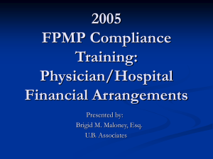 Physician/Hospital Financial Arrangements