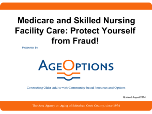 PowerPoint: Medicare, Skilled Nursing Facilities, and