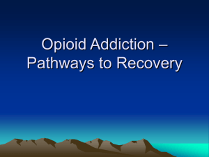 Opioid Addiction - The Manitoba College of Family Physicians