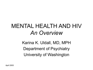 MENTAL HEALTH AND HIV An Overview