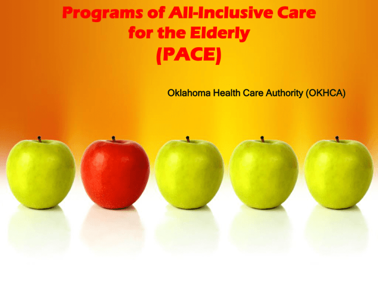PACE The Oklahoma Health Care Authority