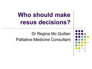 Who should make resus decisions?