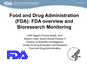 FDA`s Oversight of Clinical Trials: An Overview of