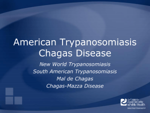 ChagasAmTrypanosomiasis - The Center for Food Security and