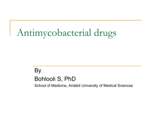 Anti mycobacterial drugs