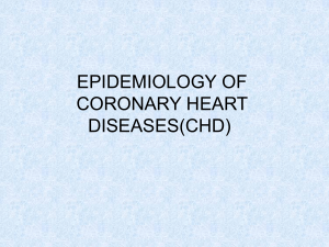 EPIDEMIOLOGY OF (CHD)