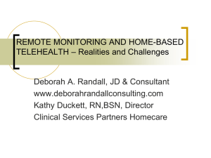 Remote Monitoring and Home-Based Telehealth
