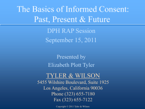 The Basics of Informed Consent: Past, Present & Future