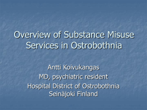 Overview Of Substance Misuse Services In Ostrobothnia