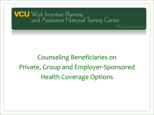 Counseling Beneficiaries on Private, Group and Employer