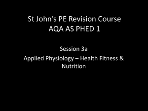 AQA PHED 1 Applied Physiology Health Nutrition Session 3a St