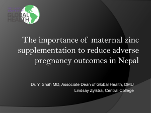 The importance of maternal zinc supplementation to reduce adverse