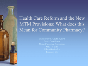 Health Care Reform and the New MTM Provisions: What