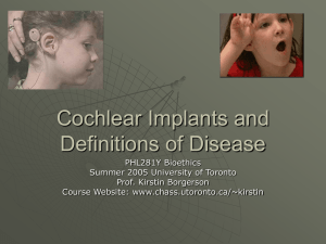 Cochlear Implants and Definitions of Disease
