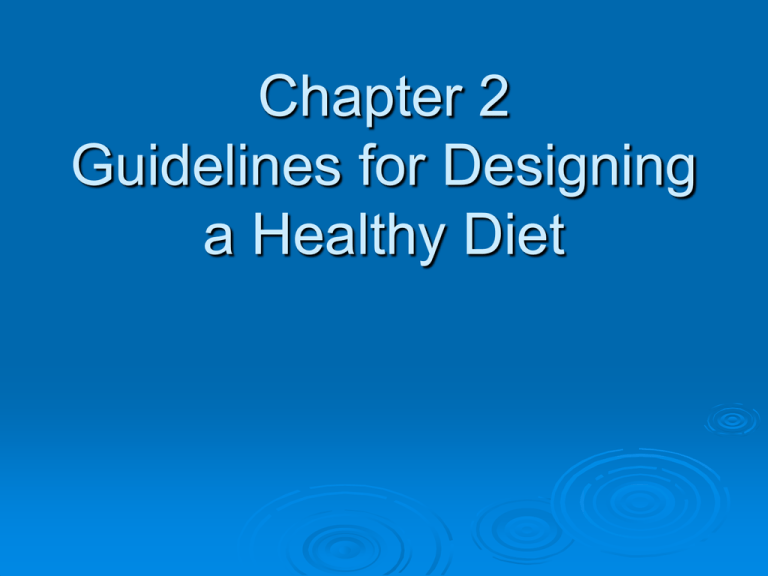 Chapter 2 Planning A Healthy Diet