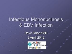 Infectios Mononucleosis & EBV Infection