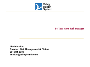 Be Your Own Risk Manager Linda Malkin Director