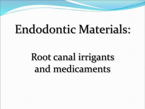Endodontic Materials I