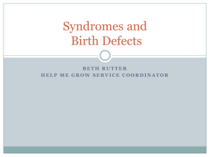 Syndromes and Birth Defects