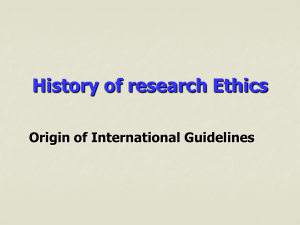 History of research Ethics - คณะ กรรมการ จริยธรรม การ วิจัย ใน มนุษย์