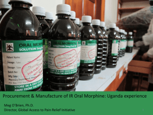 Procurement and manufacture of immediate release morphine