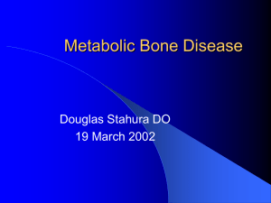Metabolic Bone Disease 2009