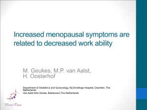 Increased menopausal symptoms are related to
