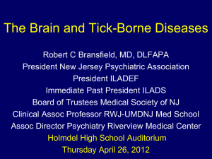 Lyme/Tick-Borne Disease & Psychiatry