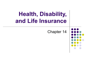 Chapter 14 - Health, Disability, and Life Insurance