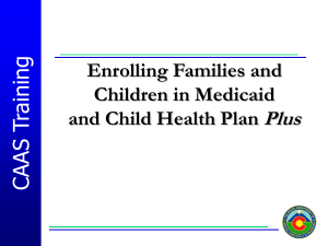CAAS responsibilities - Child Health Plan Plus
