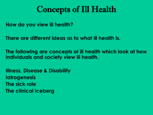 Are Illness, Disease & Disability Indicators of Ill Health?