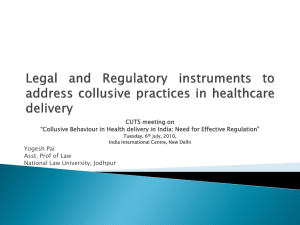 Legal and Regulatory instruments to address collusive practices in