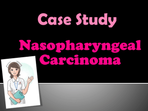 Nasopharyngeal Carcinoma - Dr. Ahmad Abanamy Hospital