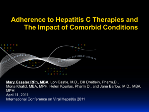 Adherence to Hepatitis C Therapies and the Impact of