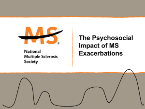 Psychosocial Impact of MS Exacerbations