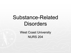Substance-Related Disorders - N204 & N214L Psychiatric / Mental