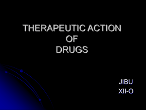 THERAPEUTIC ACTION OF DRUGS