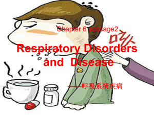 Respiratory Disorders and Disease