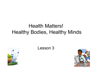 Year 7 Health Matters - Healthy Bodies Healthy Minds