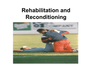 Principles of Rehabilitation and Reconditioning