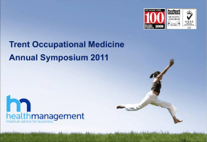 Trent Occupational Medicine Annual Symposium 2011 Future Ways