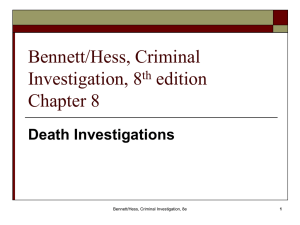 Bennett/Hess, Criminal Investigation, 8th edition, Chapter 8