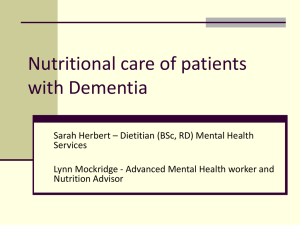 Nutritional care of patients with Dementia