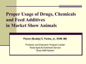 proper usage of drugs, chemicals and feed additives in food animals