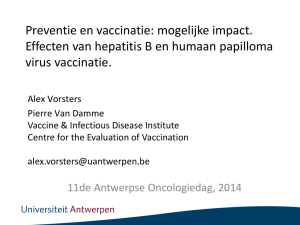 Preventie en vaccinatie: mogelijke impact - A. Vorsters, UA