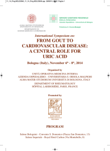 A CENTRAL ROLE FOR URIC ACID Bologna (Italy)