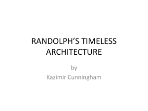 RANDOLPHâ€™S TIMELESS ARCHITECTURE