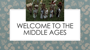 Welcome to the Middle ages