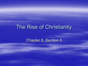 The Rise of Christianity